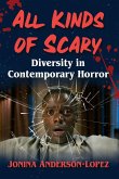 All Kinds of Scary