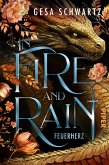 In Fire and Rain - Feuerherz In Fire and Rain - Feuerherz