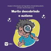 Murilo Descobrindo o Autismo Murilo Descobrindo o Autismo