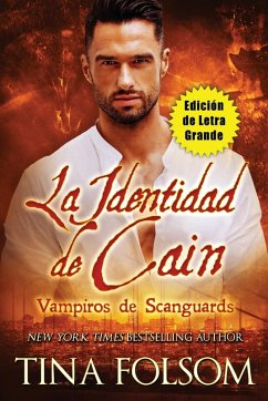 Cover La Identidad de Cain (Vampiros de Scanguards 9) (Edición de Letra Grande)
