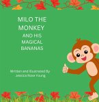 Milo the monkey and his magical banana's