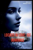 Locked in Love Locked in Love