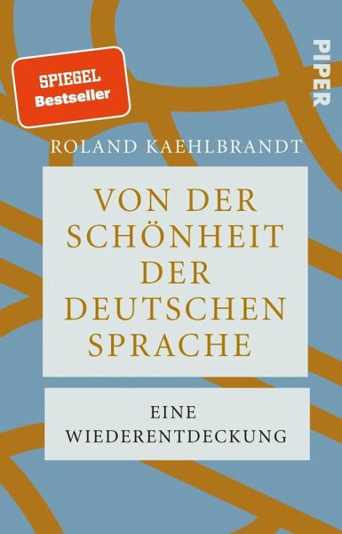 Von der Schönheit der deutschen Sprache Von der Schönheit der deutschen Sprache