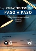 Costas procesales. Paso a paso Costas procesales. Paso a paso