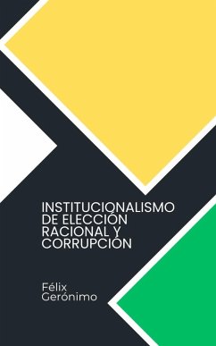 Cover Institucionalismo de elección racional y corrupción