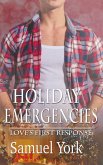 Holiday Emergencies Holiday Emergencies