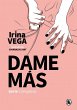 Dame más (Serie Cómplices 1) - Bild 1