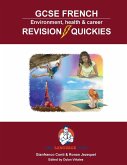 GCSE French Revision Quickies GCSE French Revision Quickies