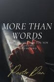MORE THAN WORDS MORE THAN WORDS