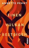 Einen Vulkan besteigen Einen Vulkan besteigen