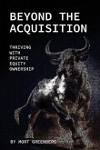 Beyond The Acquisition Beyond The Acquisition