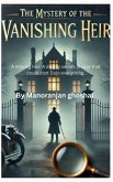 The Mystery of the Vanishing Heir The Mystery of the Vanishing Heir