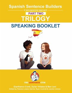 Spanish SENTENCE BUILDERS TRILOGY PART 2 - A SPEAKING BOOKLET - Viñales, Dylan; Conti, Gianfranco