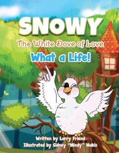 Cover Snowy the White Dove of Love