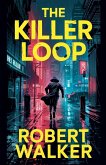 The Killer Loop The Killer Loop