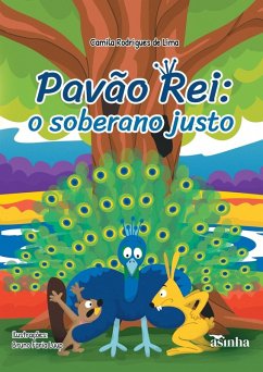 Pavão Rei - de Lima, Camila Rodrigues