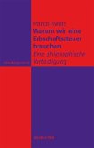 Warum wir eine Erbschaftssteuer brauchen Warum wir eine Erbschaftssteuer brauchen