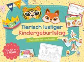 Tierisch lustiger Kindergeburtstag Tierisch lustiger Kindergeburtstag