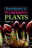 Reproduction in Flowering Plants Reproduction in Flowering Plants