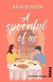A Spoonful of us A Spoonful of us