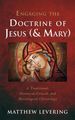 Engaging the Doctrine of Jesus (and Mary) Engaging the Doctrine of Jesus (and Mary)