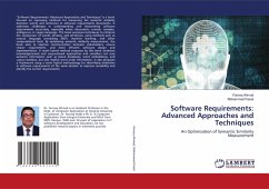Software Requirements: Advanced Approaches and Techniques Software Requirements: Advanced Approaches and Techniques