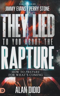They Lied to You About the Rapture They Lied to You About the Rapture