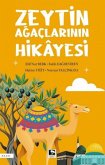 Zeytin Agaclarinin Hikayesi Zeytin Agaclarinin Hikayesi