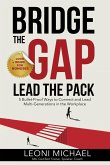 Bridge the Gap Lead the Pack Bridge the Gap Lead the Pack