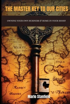 Cover THE MASTER KEY TO OUR CITIES
