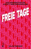 Freie Tage (eBook, ePUB) Freie Tage (eBook, ePUB)