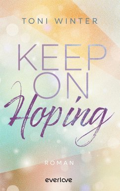 Cover Keep on Hoping / Hopeful Hearts Bd.2 (eBook, ePUB)