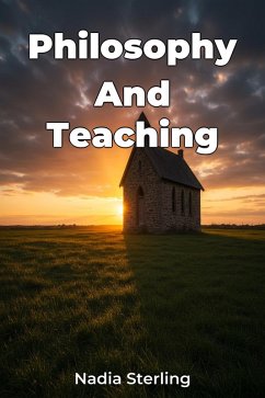 Philosophy And Teaching (eBook, ePUB) - Sterling, Nadia