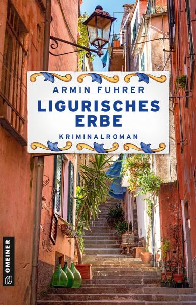 Ligurisches Erbe (eBook, ePUB) Ligurisches Erbe (eBook, ePUB)