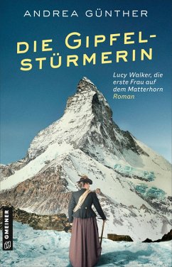 Die Gipfelstürmerin (eBook, ePUB) - Günther, Andrea