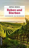 Reben und Sterben (eBook, ePUB)