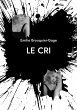 Le Cri (eBook, ePUB) - Bild 1