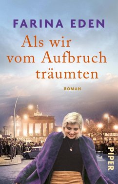 Cover Als wir vom Aufbruch träumten (eBook, ePUB)