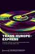 Trans-Europe-Express - Zirkulation,... - Bild 1