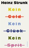 Kein Geld Kein Glück Kein Sprit (eBook, ePUB) Kein Geld Kein Glück Kein Sprit (eBook, ePUB)