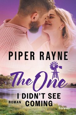The One I Didn't See Coming / Plain Daisy Ranch Bd.3 (eBook, ePUB) - Rayne, Piper