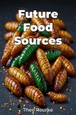 Future Food Sources (eBook, ePUB)