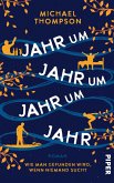 Jahr um Jahr um Jahr um Jahr (eBook, ePUB)
