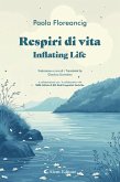 Respiri di vita - Inflating Life (eBook, ePUB)