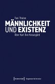 Männlichkeit und Existenz (eBook, PDF)