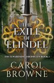 The Exile of Elindel (eBook, ePUB)