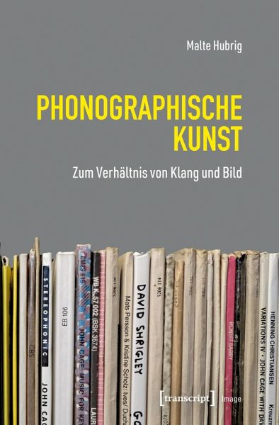 Phonographische Kunst (eBook, PDF) Phonographische Kunst (eBook, PDF)