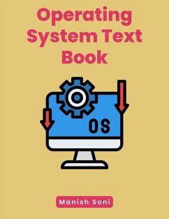 Operating System Text Book (eBook, ePUB) - Soni, Manish