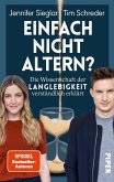 Einfach nicht altern? (eBook, ePUB)