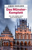 Das Münster-Komplott (eBook, ePUB) Das Münster-Komplott (eBook, ePUB)